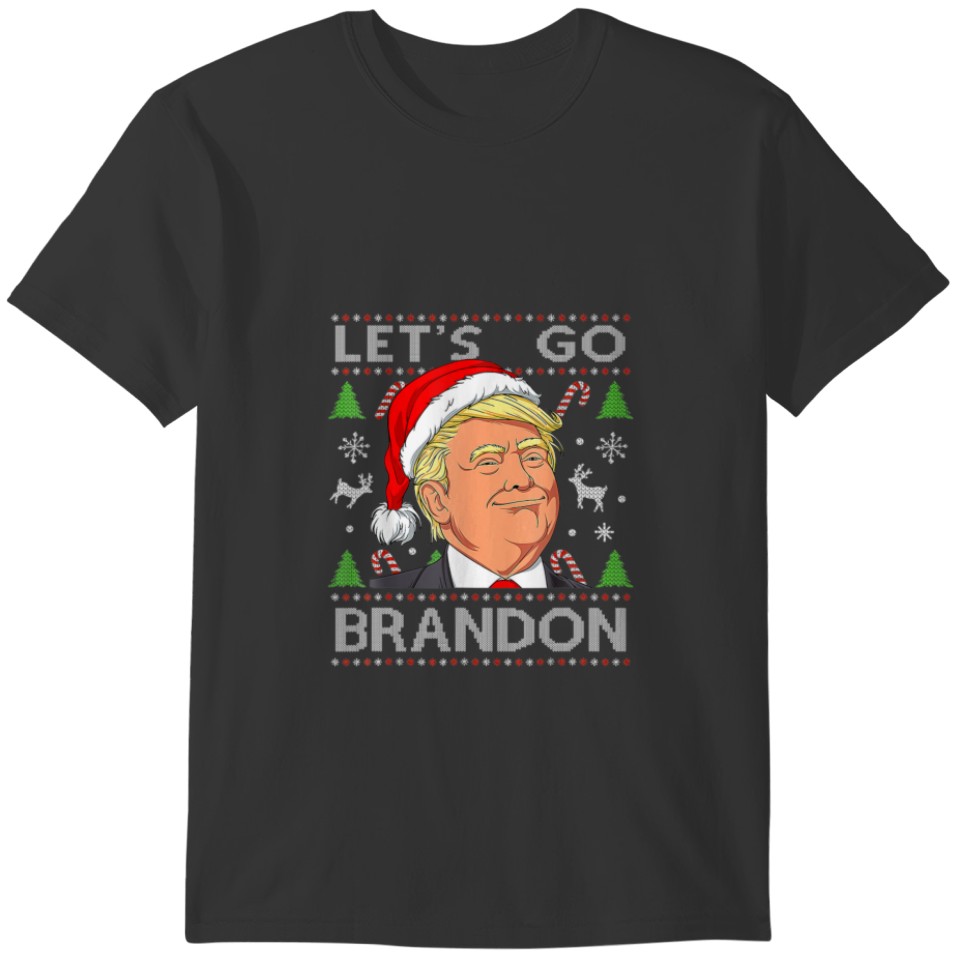 Funny Trump Sarcastic Lets Go Branson Ugly Christm T-shirt
