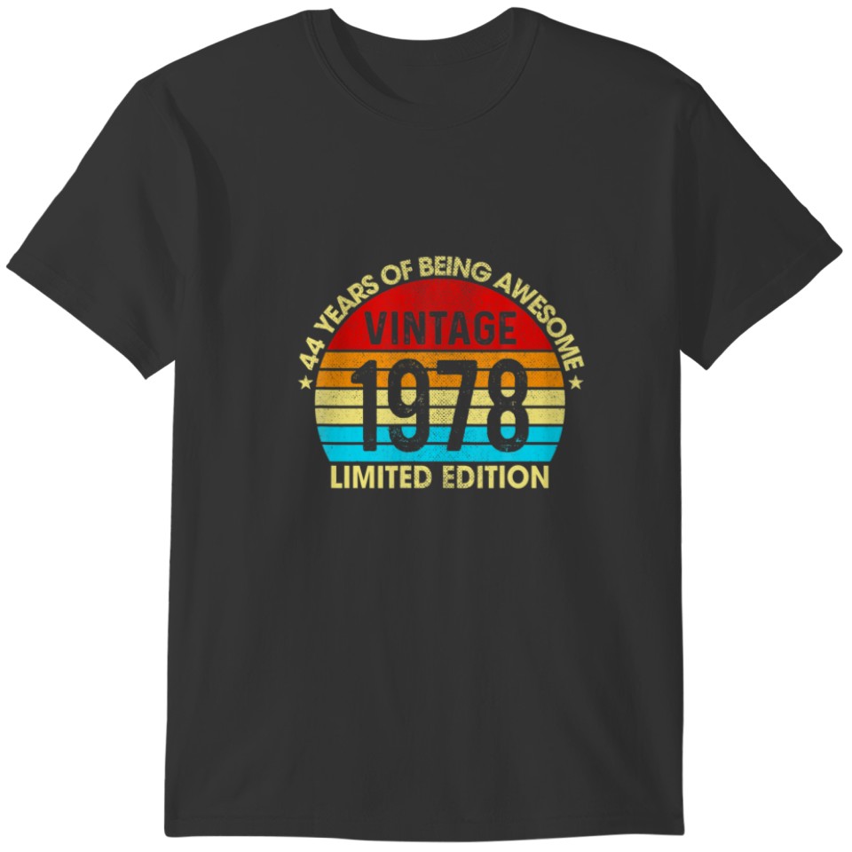 44 Years Old Vintage 1978 Limited Edition 44Th Bir T-shirt