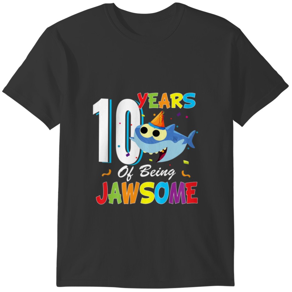 Kids 10 Years Old Boys Girls Gift Shark Jawsome 10 T-shirt