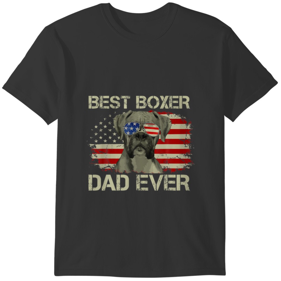 Best Boxer Dad Ever USA Flag 4Th Of July Outfits F T-shirt