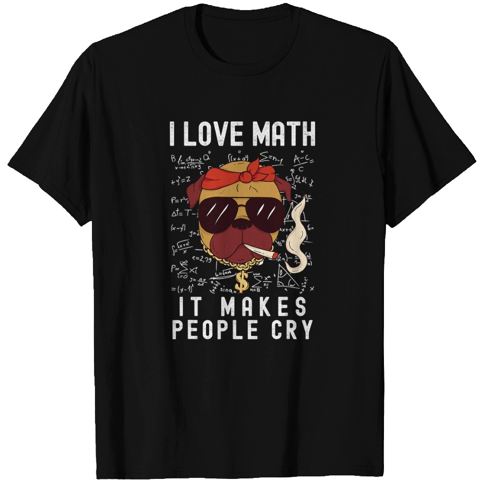 Pug Lover I Love Math Mathematics Boys Girls Engineer Teacher Pugs Dog ...