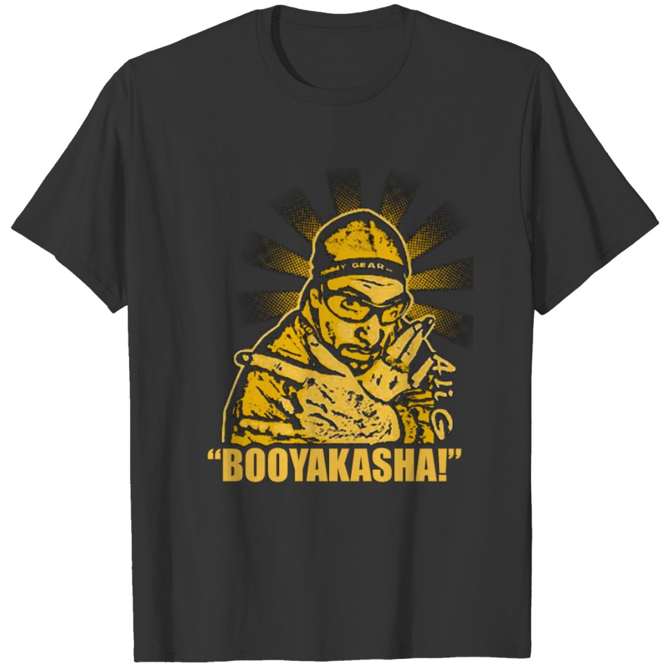 Booyakasha T-shirt T-shirt
