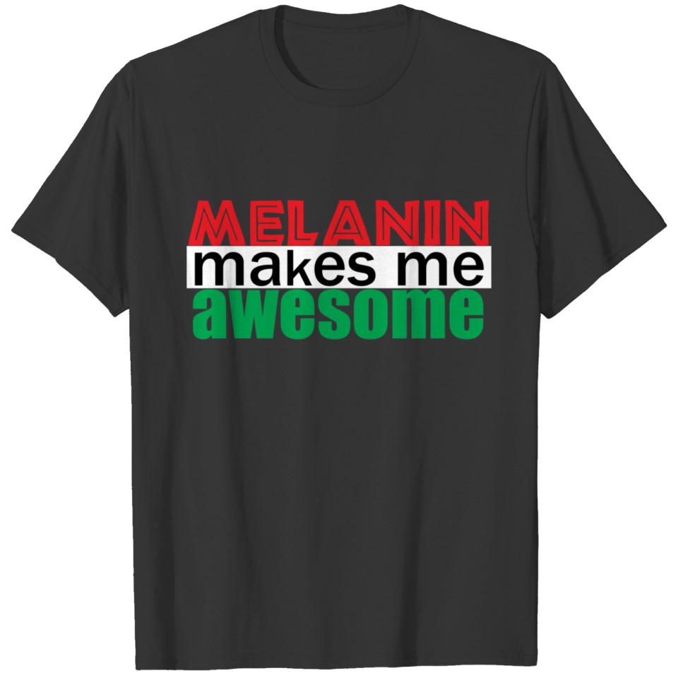 Melanin Awesome T-shirt