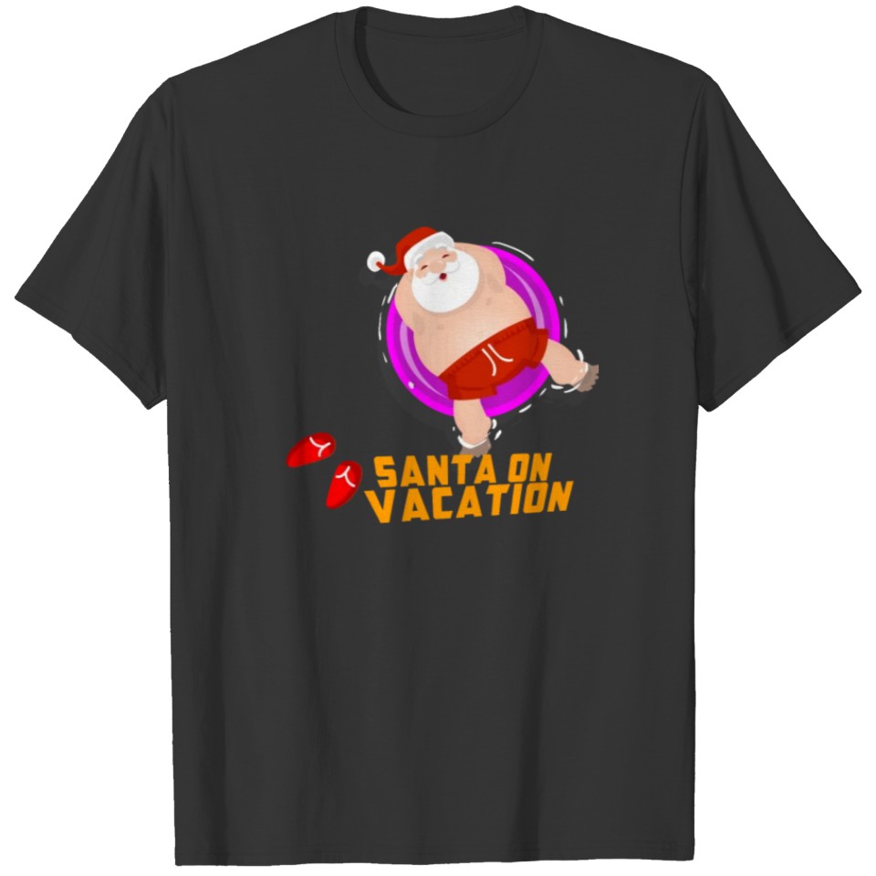 santa claus on vacation T-shirt