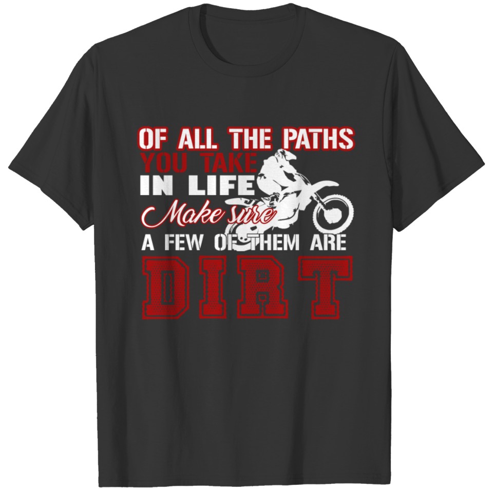 Dirt Bike Shirt T-shirt