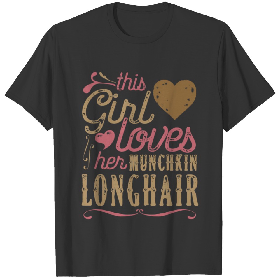 This Girl Loves Her Munchkin Longhair Cat T Shirts