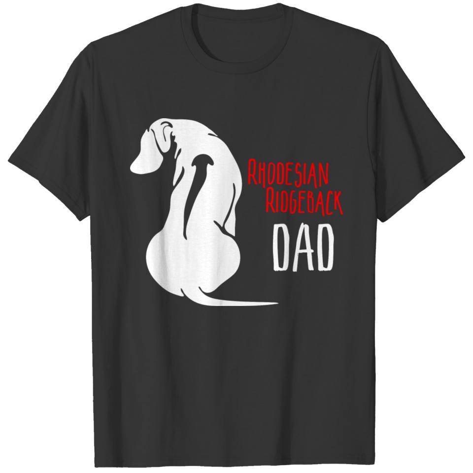 Rhodesian Ridgeback Dad T-shirt