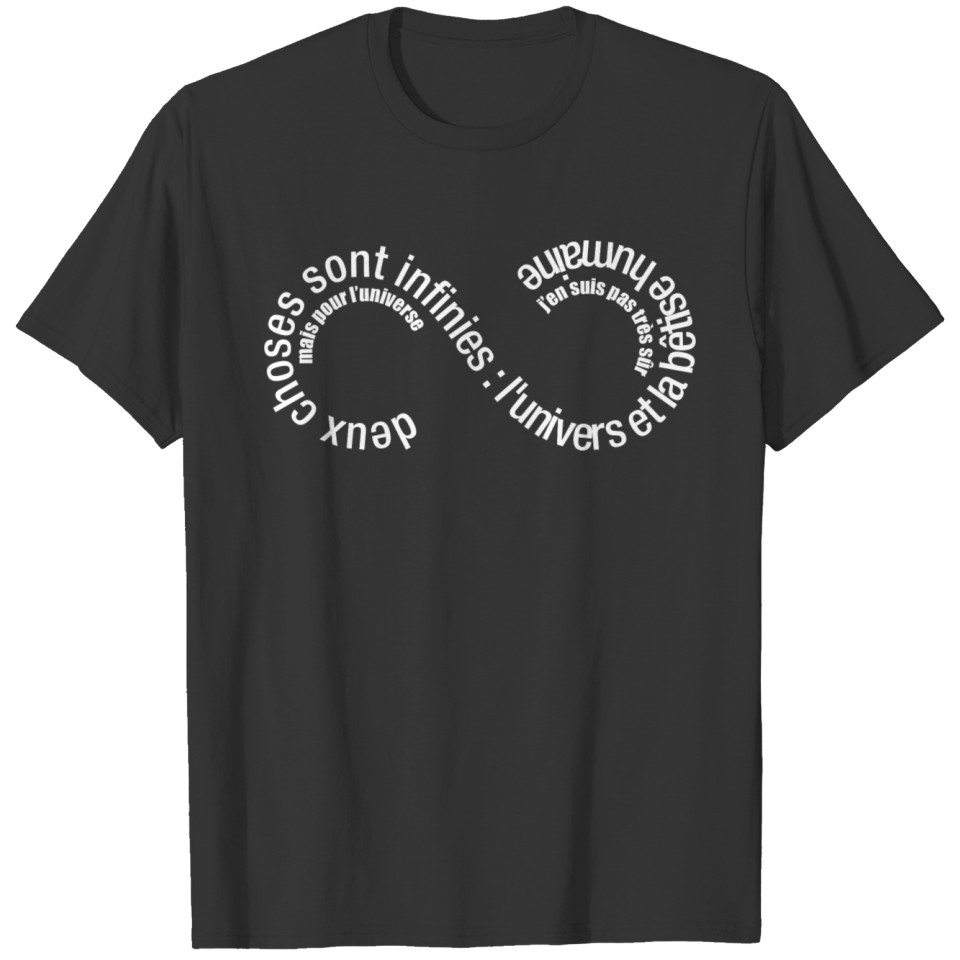 Infinie bêtise (fonce) T-shirt