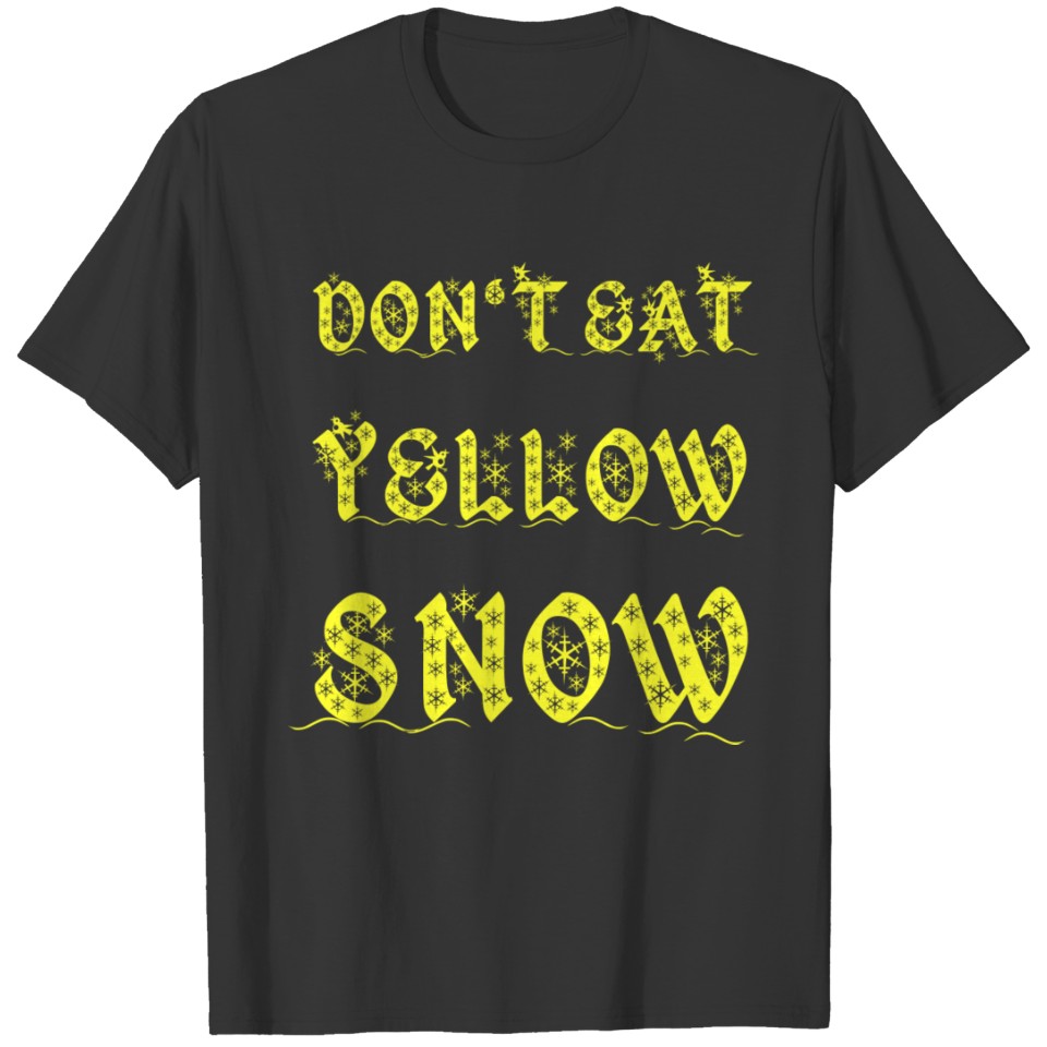 yellow snow T-shirt