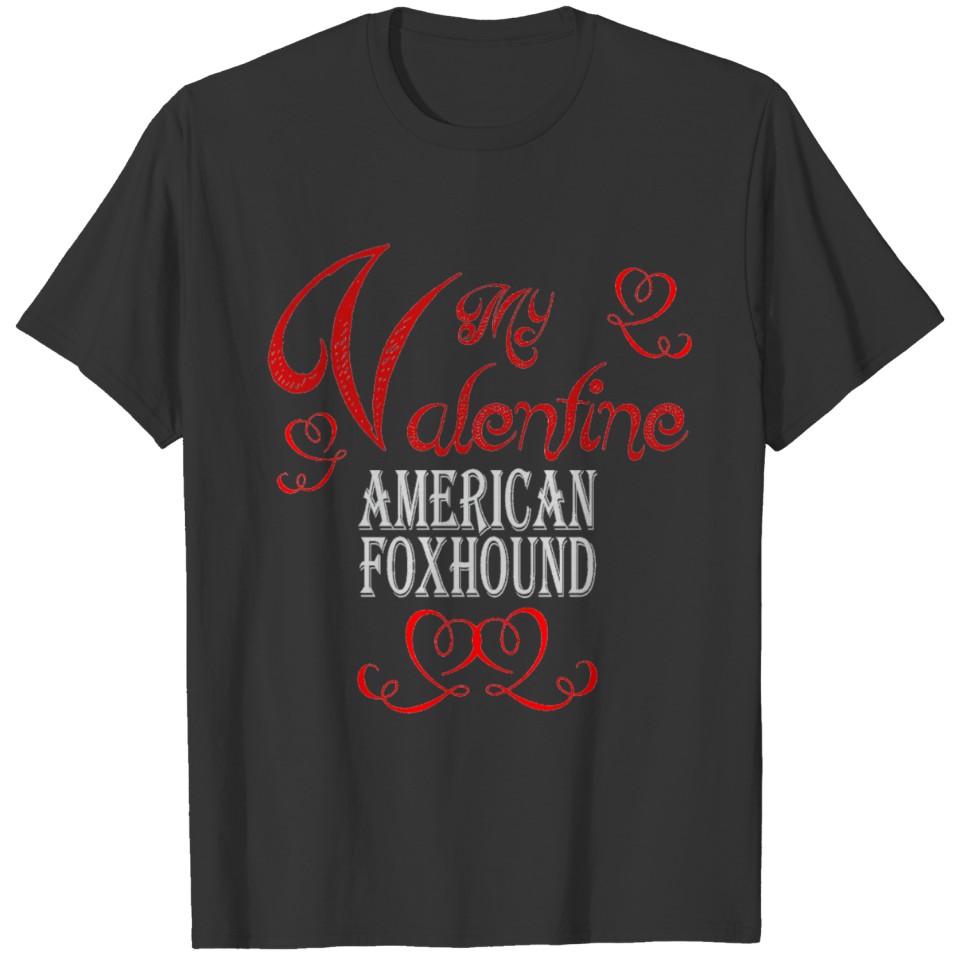 A romantic Valentine with my American Foxhound T-shirt