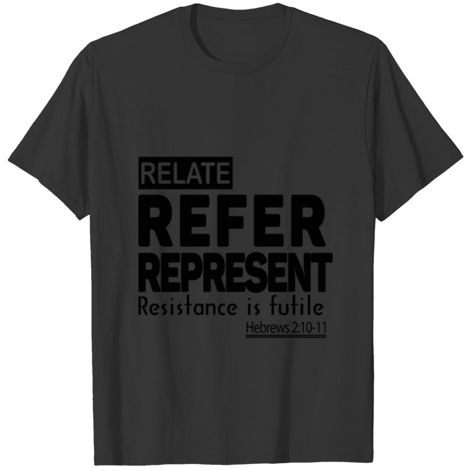 Relate - Refer - Represent - Men's Long Sleeve -T- T-shirt