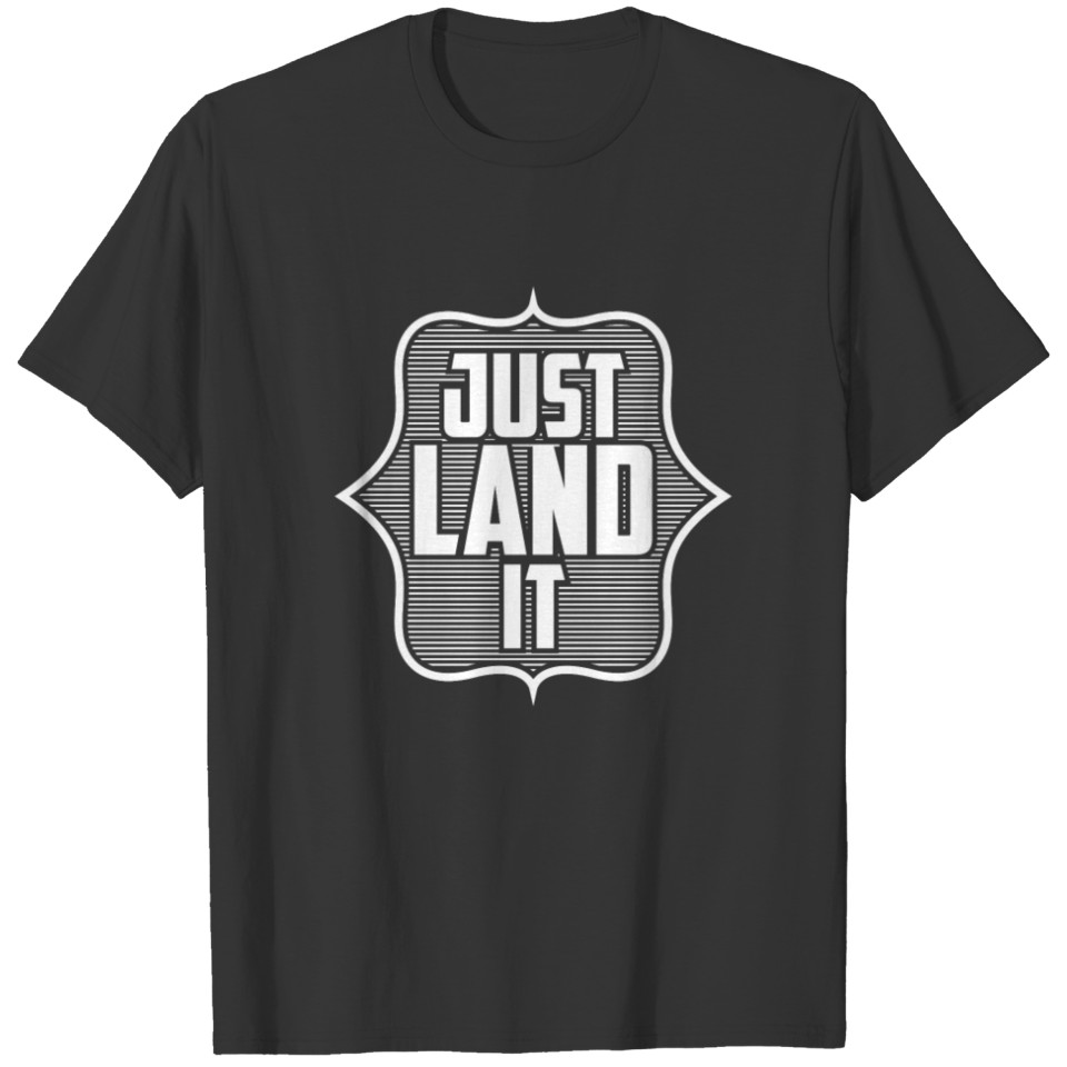 Ice skating - Just land it T-shirt