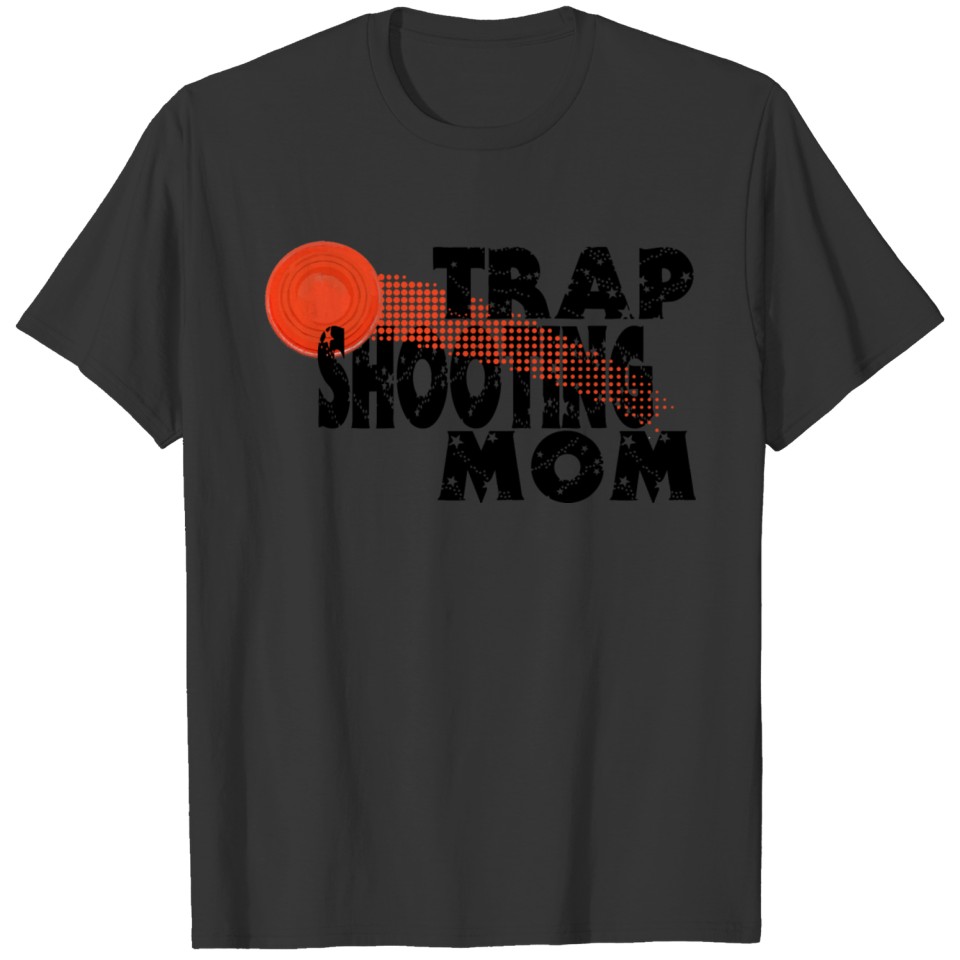 Trap Shooting Mom T-shirt