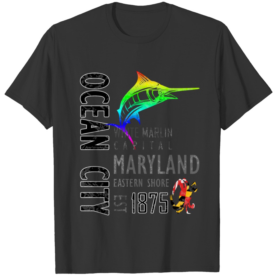Ocean City Maryland White Marlin Capital T-shirt
