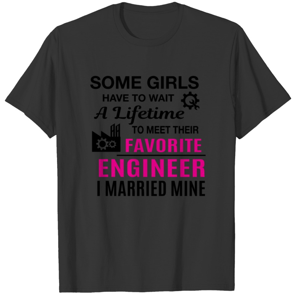 Engineer Wife T Shirts