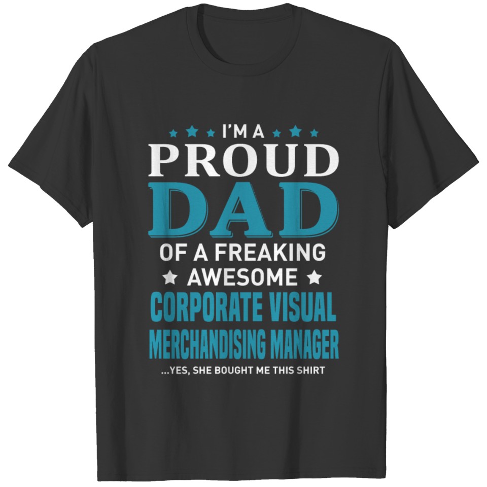 Corporate Visual Merchandising Manager T-shirt