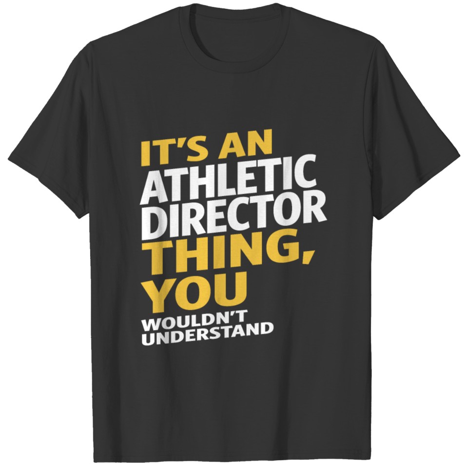 Athletic Director T-shirt