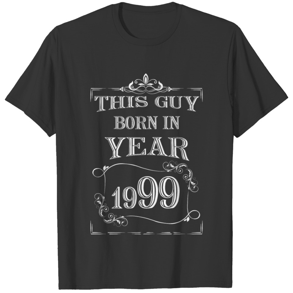 this guy born in year 1999 white T-shirt