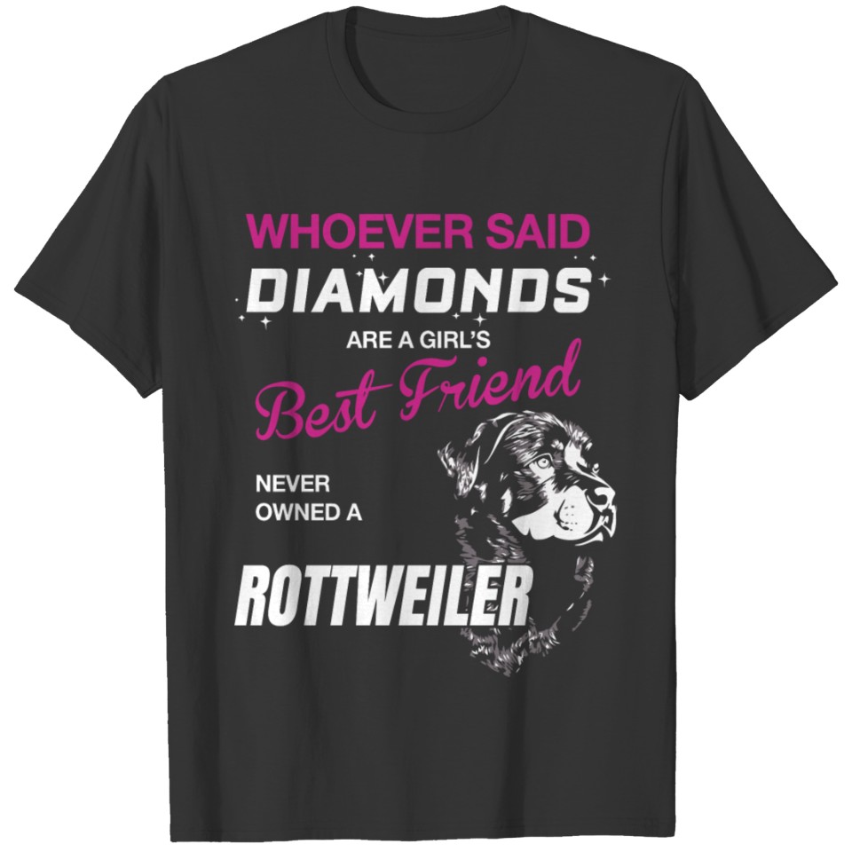 Rottweiler - Rottweiler - Whoever Said T-shirt