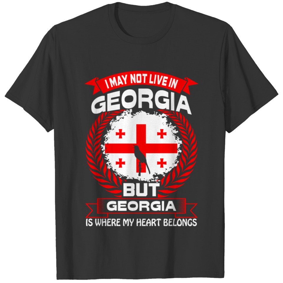 Georgia Is Where My Heart Belongs Country Tshirt T-shirt