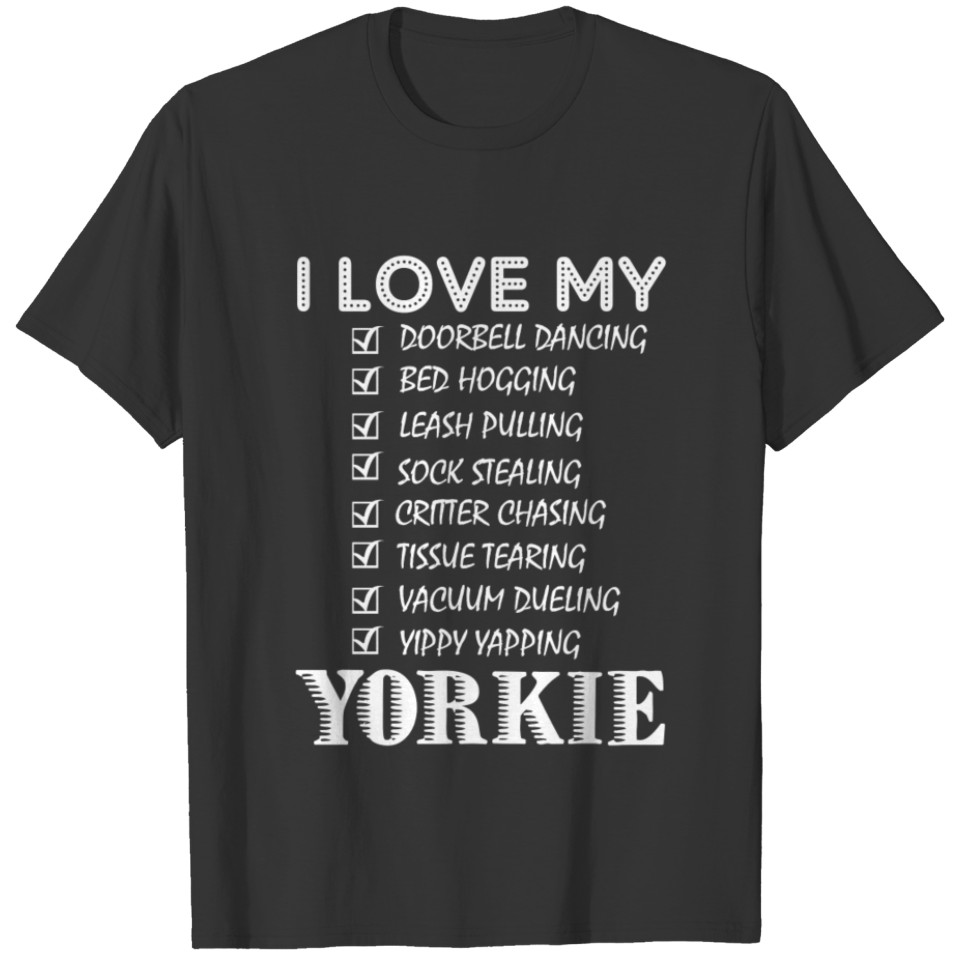 Yorkie T Shirts - I Love My Yorkie T Shirts T Shirts