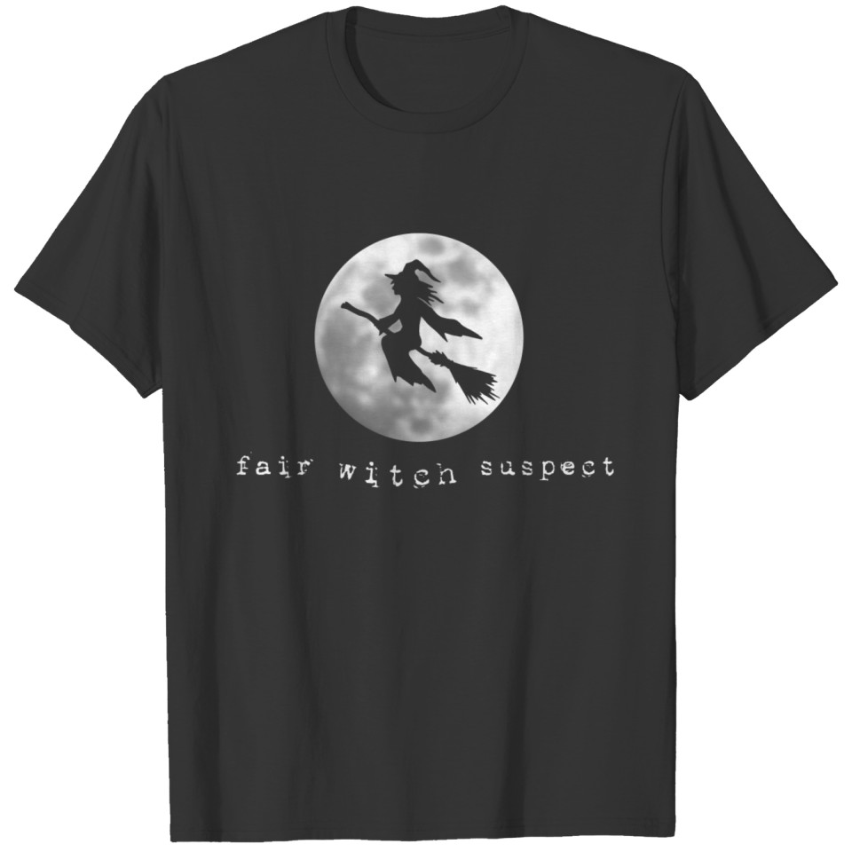 fair witch suspect fly broomstick moon halloween T-shirt