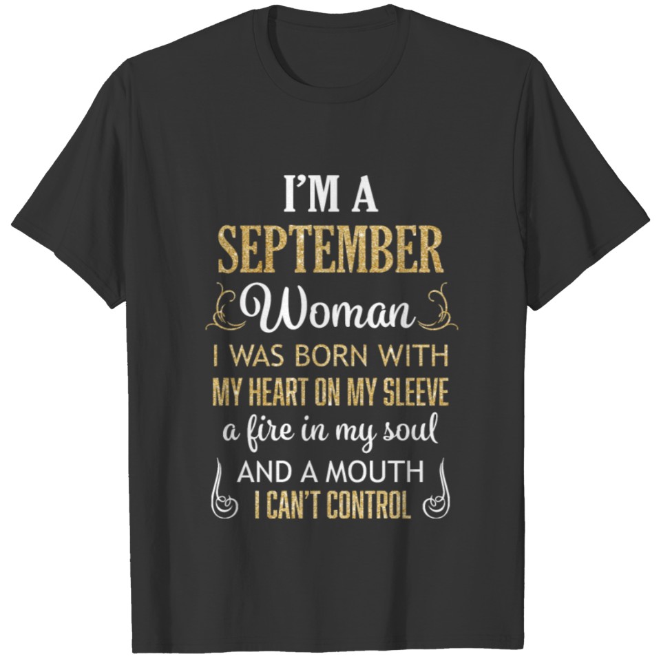 I'm a September Woman Shirt - Saying T-shirt