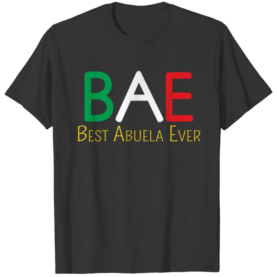 BAE-Best Abuela Ever T-shirt