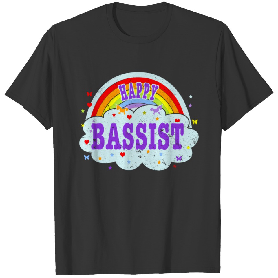 Happy Bassist Gift Bass Player T Gift Bass Gift T-shirt