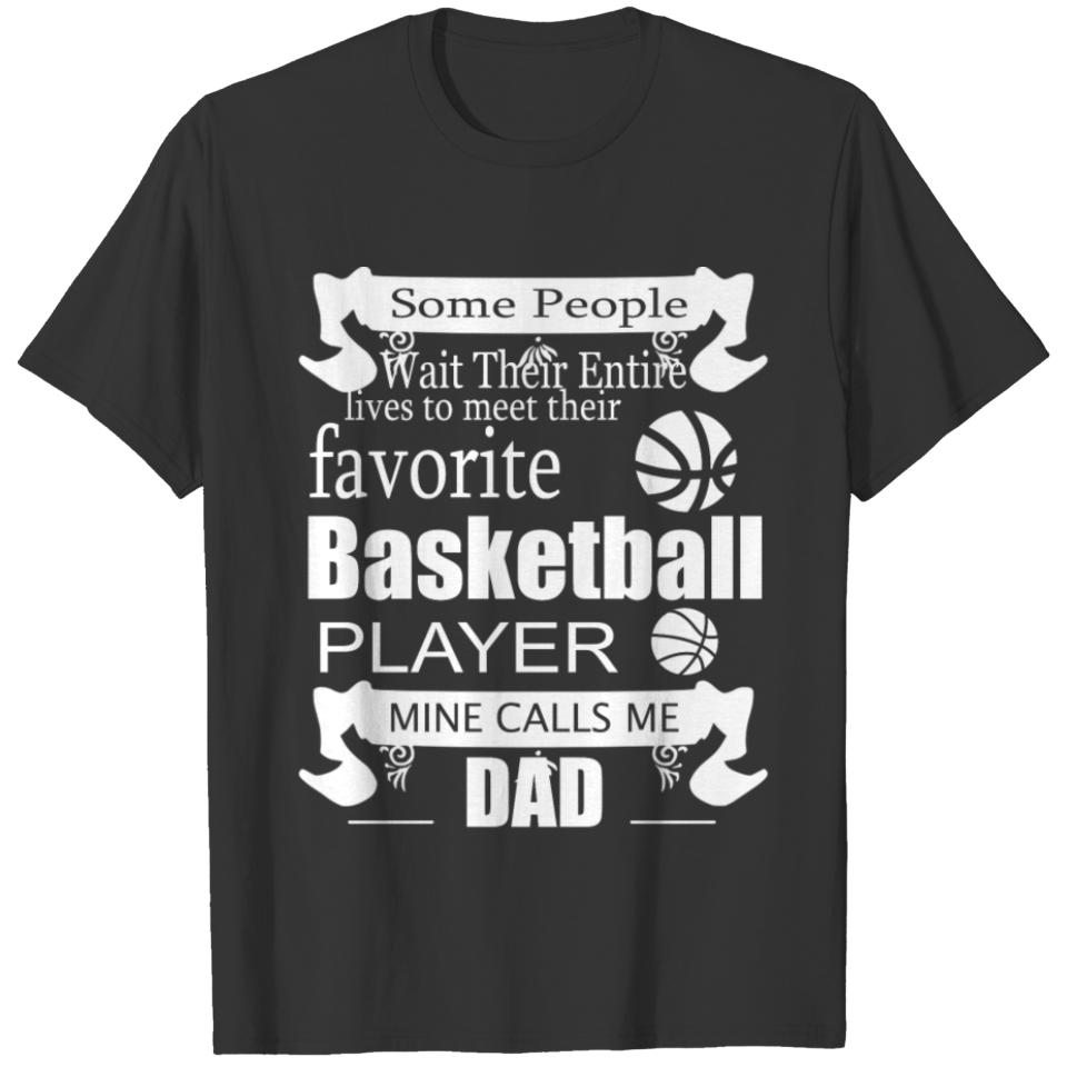 My Favorite Basketball Player T Shirt T-shirt