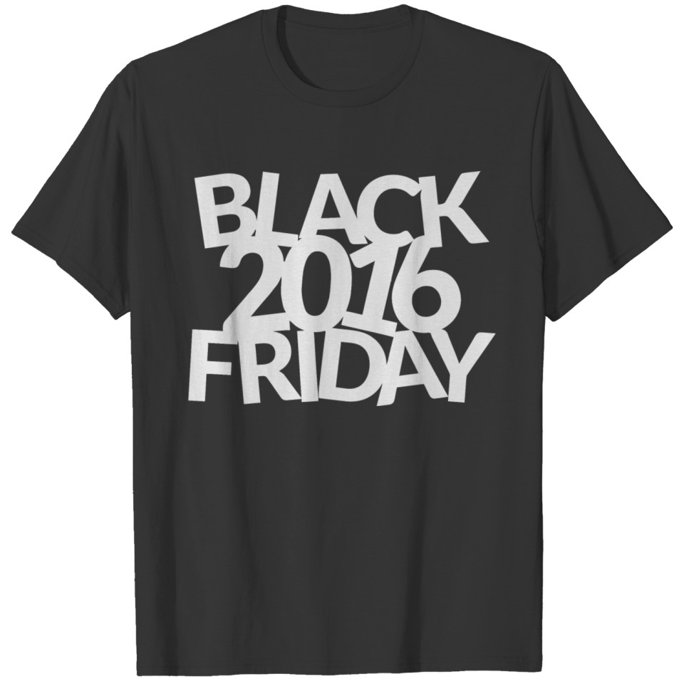 Black 2016 Friday T-shirt