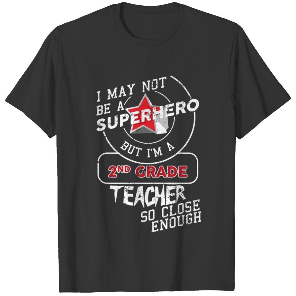 2nd Grade Teacher Superhero T Shirts