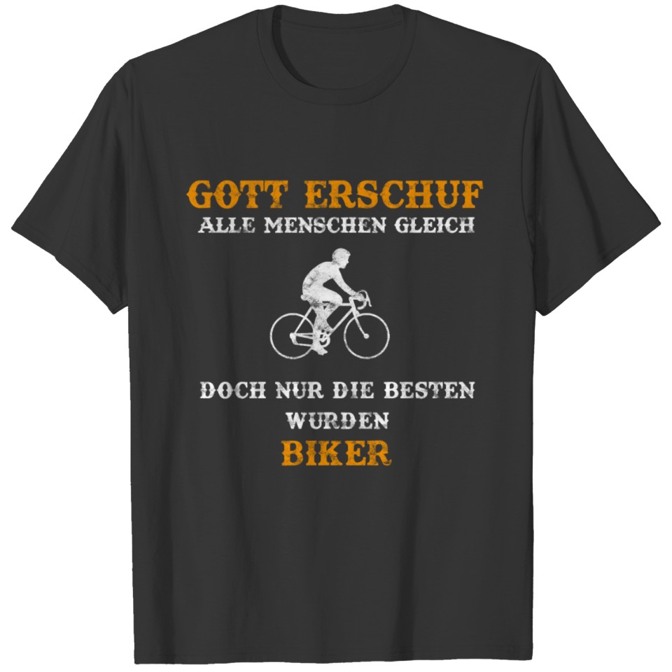 GOTT ERSCHUF geschenk bicycle cycling bike T-shirt