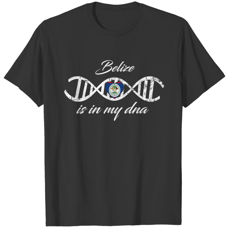 love my dna dns land country Belize T-shirt