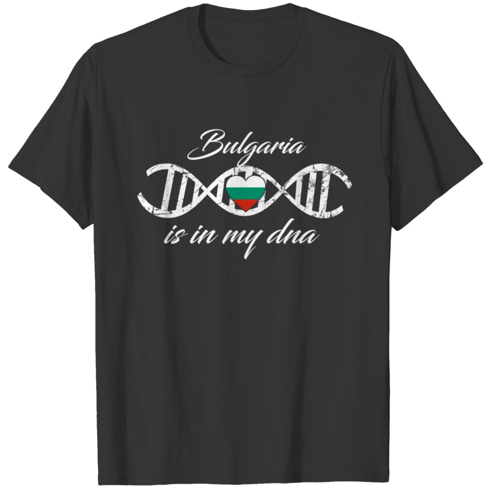 love my dna dns land country Bulgaria T-shirt