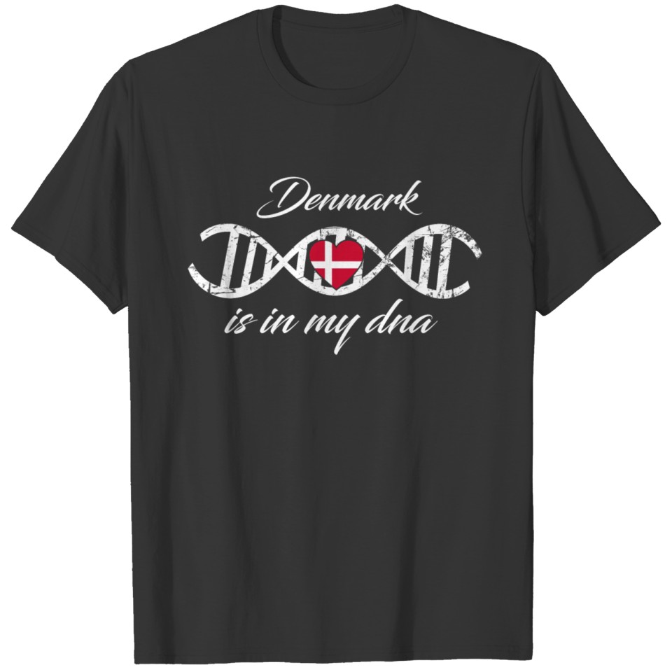 love my dna dns land country Denmark T-shirt
