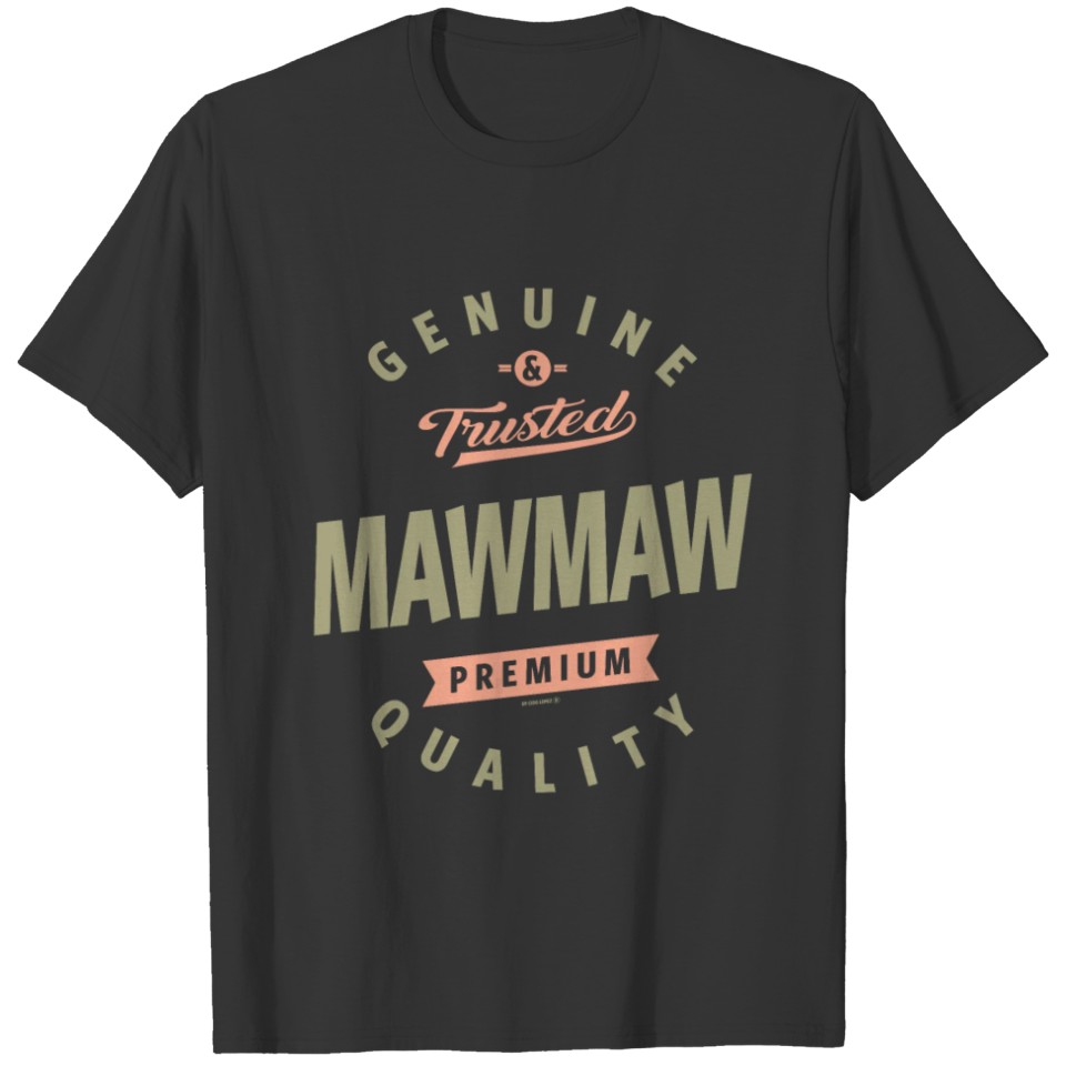 Genuine Mawmaw T-shirt