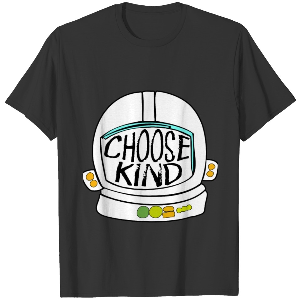 Choose Kind Shirt T-shirt