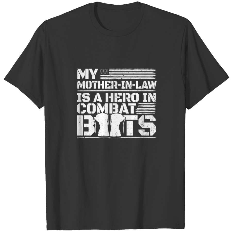 Mother-In-Law Soldier Hero Combat Boots Military T Shirts