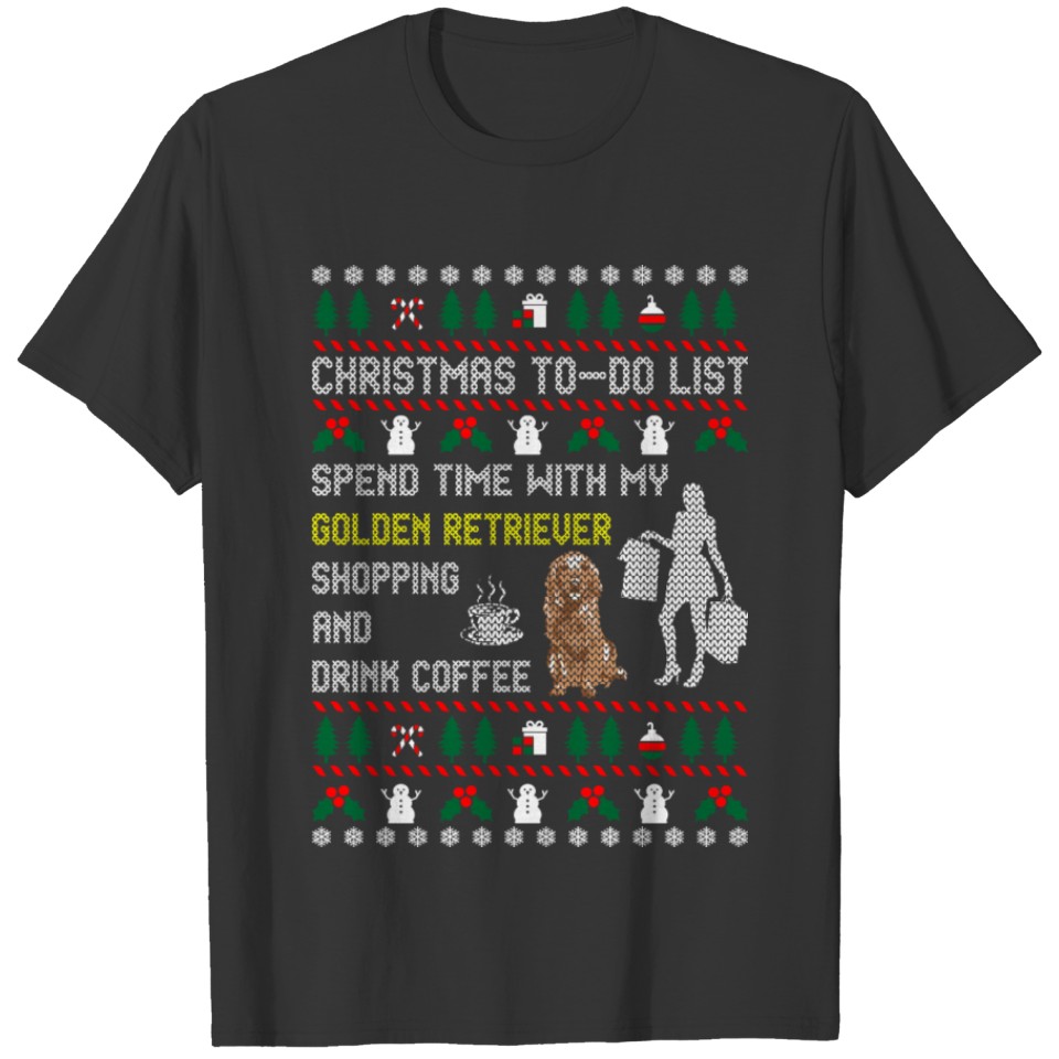 Spend Time With Golden Retriever Christmas Sweater T-shirt