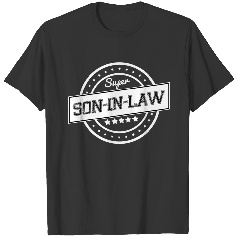 Super son-in-law T Shirts