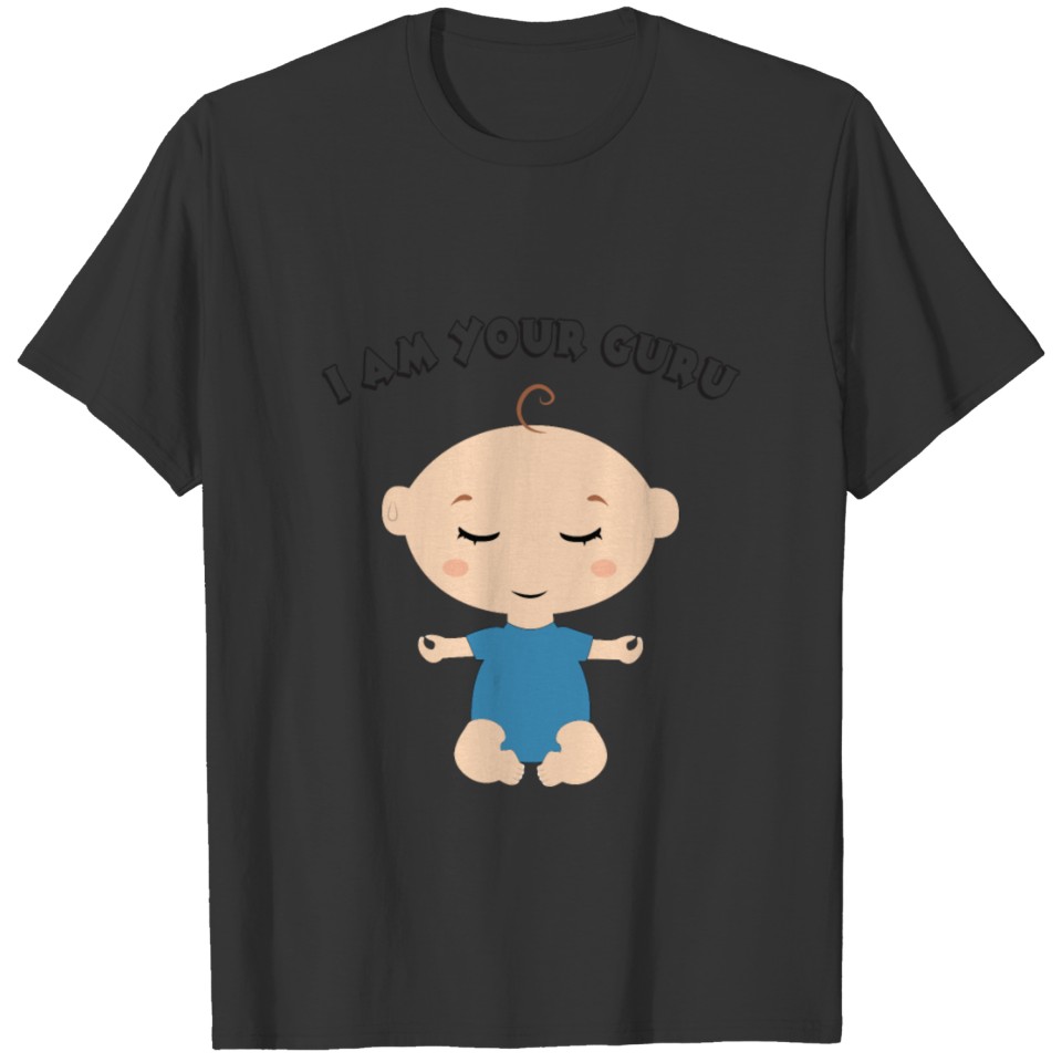 I Am Your Guru Yoga Baby Gift T Shirts