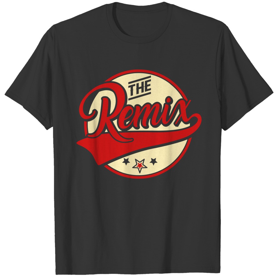 The Remix - The Original-Baby-Child -Family -T Shirts