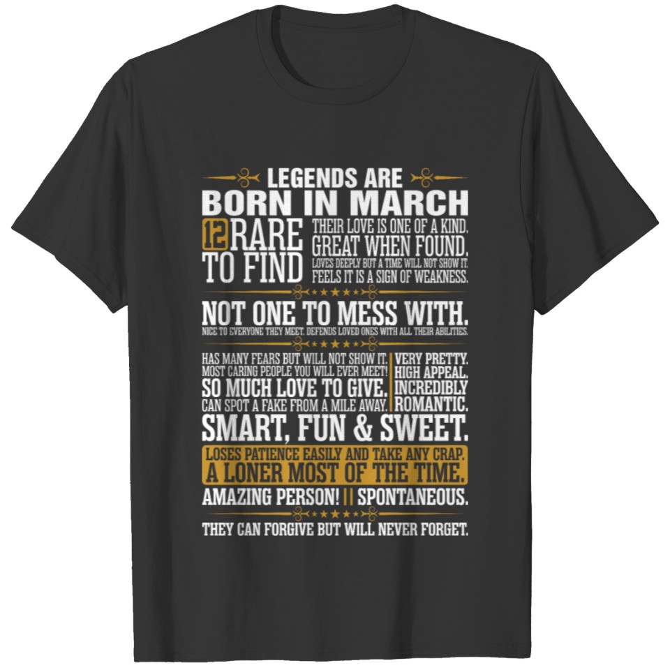 12 Rare To Find Legends Are Born In March T-shirt