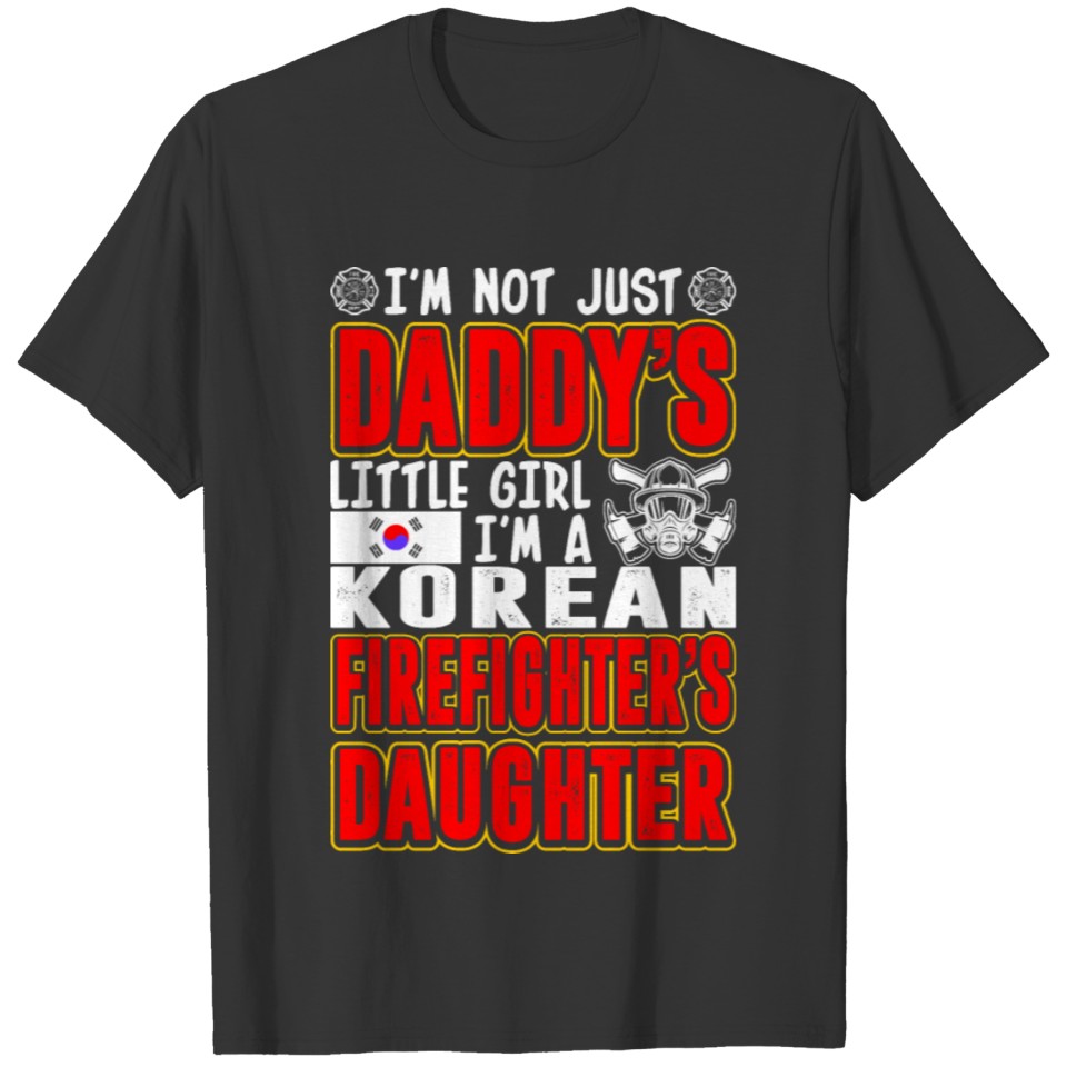 Im A Korean Firefighters Daughter T-shirt