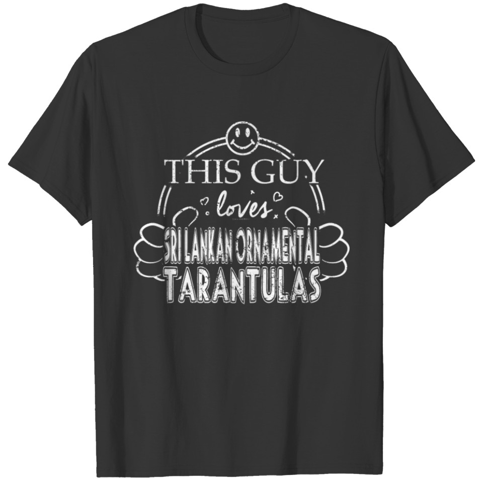 Guy Loves Sri Lankan Ornamental Tarantulas Spiders Shirt T-shirt