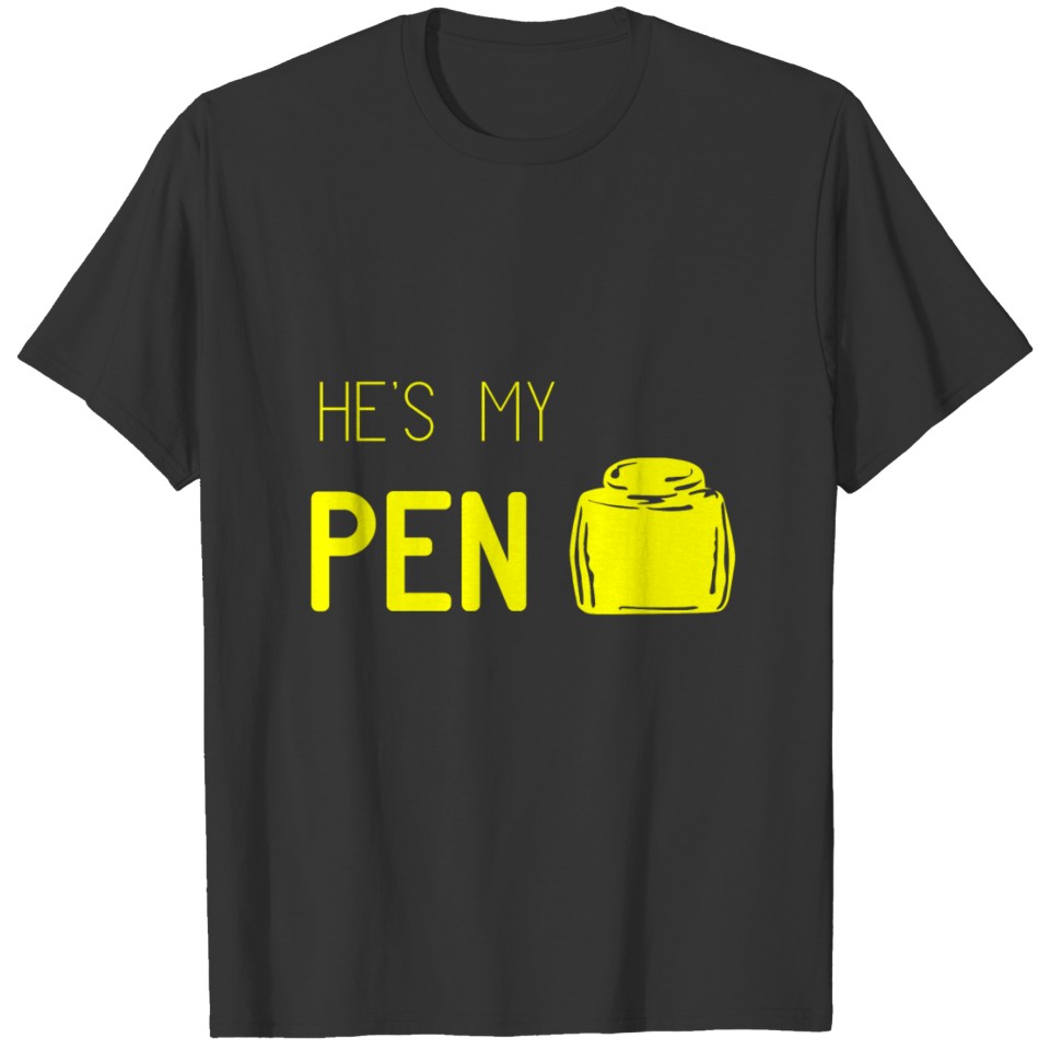 GIFT - HE'S MY PEN YELLOW T Shirts