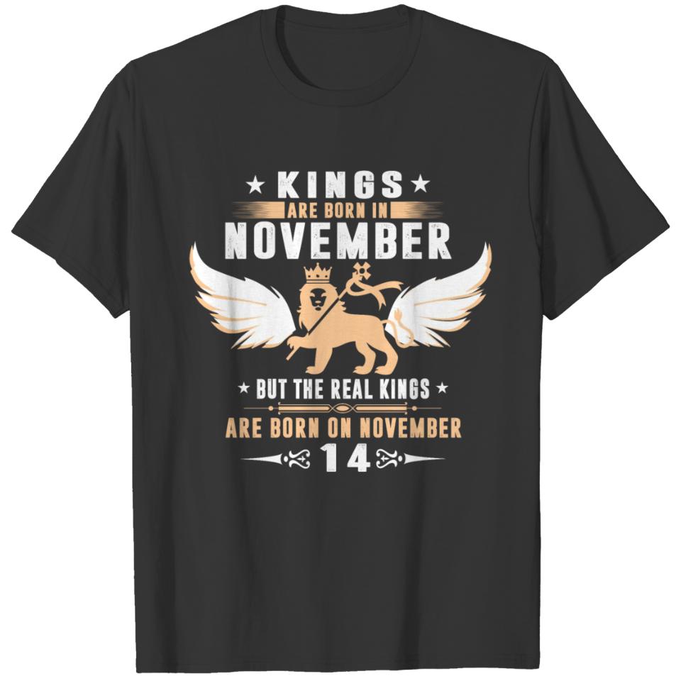 Real Kings Are Born On NOVEMBER 14 T-shirt