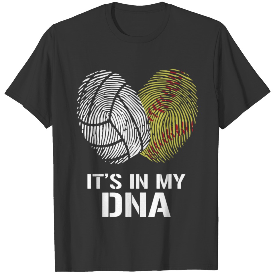 IT'S IN MY DNA VOLLEYBALL SOFTBALL T-shirt