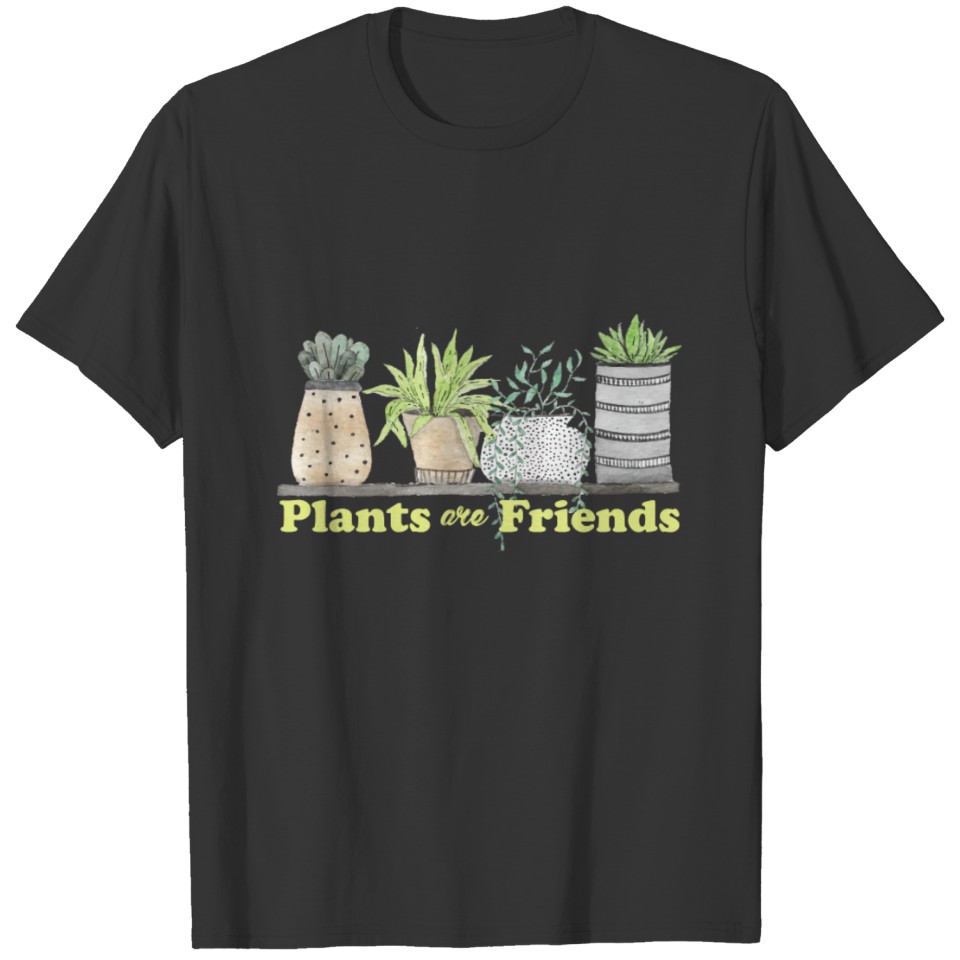 Plants are friends | Planting | Gift | Vegan T Shirts